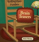 Brain Teasers (Rocking Chair Puzzlers)
