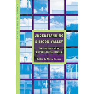 Understanding Silicon Valley - Martin Kenney