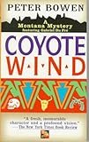 Coyote Wind/a Montana Mystery : A Gabriel Du Pre Mystery