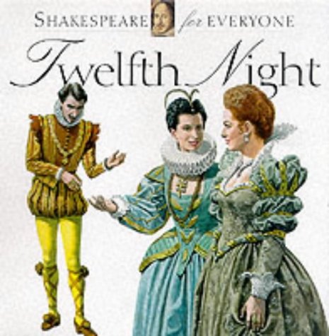 Twelfth Night (Shakespeare for Everyone)
