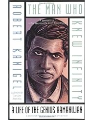 The Man Who Knew Infinity: A Life of the Genius Ramanujan