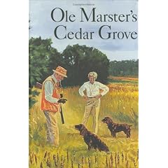 Ole Marster's Cedar Grove