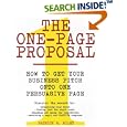 The One-Page Proposal:  How to Get Your Business Pitch onto One Persuasive Page