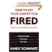 How to Get Your Competition Fired (Without Saying Anything Bad About Them): Using The Wedge to Increase Your Sales