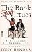 The BOOK OF BAD VIRTUES: THE BOOK OF BAD VIRTUES by Tony Hendra ISBN 067151928X