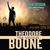 The Activist: Theodore Boone | John Grisham