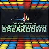 The Very Best of Euphoric Disco Breakdown Search