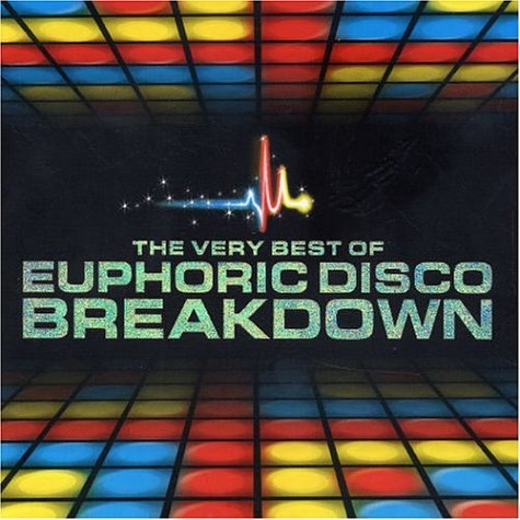 CD-Charts  Search : The Very Best of Euphoric Disco Breakdown