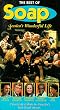 The Best of Soap - Jessica's Wonderful Life [VHS]