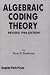 Books : Algebraic Coding Theory, Revised Edition  (M-6)