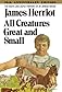 All Creatures Great and Small