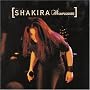 Shakira: MTV Unplugged Shakira: MTV Unplugged