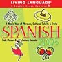 Living Language:  Spanish: 2005 Daily Phrases & Culture Calendar