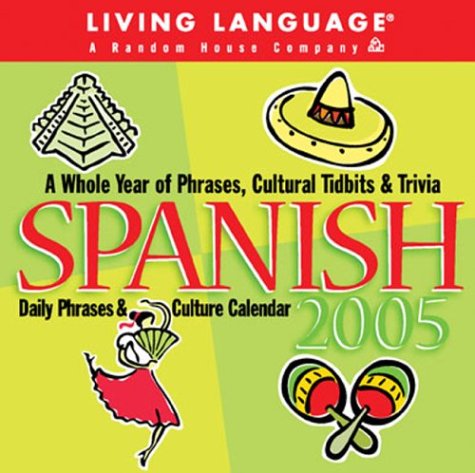 living language spanish 2005 daily phrases  culture calendar