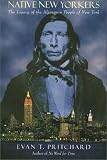 Native New Yorkers: The Legacy of the Algonquin People of New York
