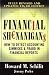 Financial Shenanigans: How to Detect Accounting Gimmicks & Fraud in Financial Reports, Third Edition