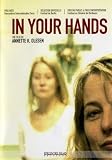 Produkt-Bild: In deinen H&auml;nden / In Your Hands (2004) ( Forbrydelser ) [ Franz&ouml;sische Fassung, Keine Deutsche Sprache ]