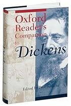 Oxford Reader's Companion to Dickens (Oxford Reader's Companions)
