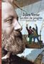 Jules Verne : Le R�ve du progr�s