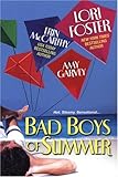 Bad Boys of Summer