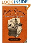 Rodeo Queens and the American Dream