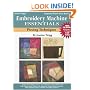 Embroidery Machine Essentials - Piecing Techniques: Companion Project Series:  Book 5