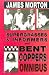 Supergrasses and Informers: Informal History of Undercover Police Work: AND Bent Coppers: A Survey of Police Corruption