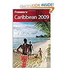 Frommer's Caribbean 2009 (Frommer's Complete) by Christina Paulette Col?n, Alexis Lipsitz Flippin, Darwin Porter, and Danforth Prince