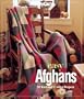 Family Circle Easy Afghans: 50 Knit and Crochet Projects