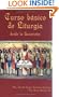 Curso Basico De Liturgia: Desde LA Eucaristia (Spanish Edition)