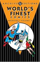 World's Finest Comics Archives, Volume 3 (DC Archive Editions) (Archive Editions (Graphic Novels))
