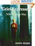 Grief Expressed: When a Mate Dies