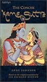 The Concise Kama Sutra: Based on the Original Translation by Sir Richard Burton