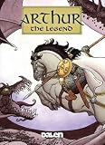 Arthur the legend : Bk. 1: Myrddin: wild man of the woods ; Bk. 2 : Arthur: protector of Britain