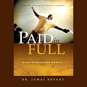 Paid in Full: Four Part Series | [Jamal Harrison Bryant]