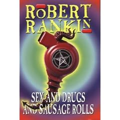 Sex and Drugs and Sausage Rolls
