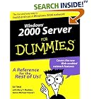Click here to buy Windows 2000 Server for Dummies by  Ed Tittel, Mary T. Madden, and James Michael Stewart.