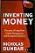 Inventing Money: The Story of Long-Term Capital Management and the Legends Behind It