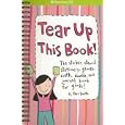 Tear Up This Book!: The Sticker, Stencil, Stationery, Games, Crafts, Doodle, And Journal Book For Girls! (American Girl Library)