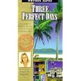 Three Perfect Days: Buenos Aires