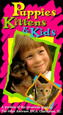 Cover image : (VHS) Puppies Kittens & Kids [VHS] [Import]