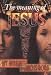 The Meaning of Jesus