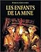 Les Enfants de la mine