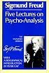Five Lectures on Psycho-Analysis