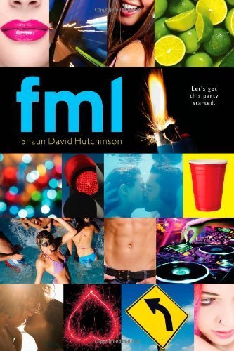 fml by Hutchinson, Shaun David(June 25, 2013) Paperback