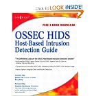 Click here to buy OSSEC Host-Based Intrusion Detection Guide by Andrew Hay.