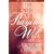 The Power of A Praying Wife