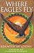 Used : Where Eagles Fly: A Shamanic Way to Personal Fulfilment (Craft of Life)