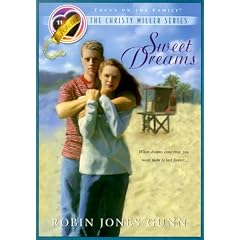 Sweet Dreams (The Christy Miller Series #11)