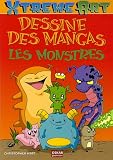 Dessine des Mangas : Les Monstres